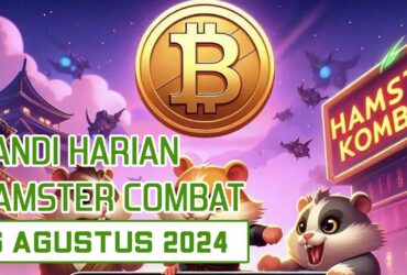 Sandi Harian Hamster Kombat 26 Agustus 2024 TechnoNesia