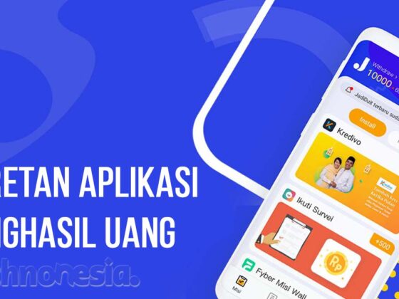 Daftar Aplikasi Penghasil Uang TechnoNesia