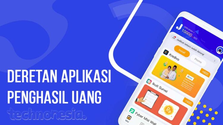 Daftar Aplikasi Penghasil Uang