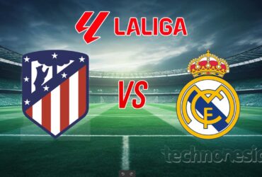 Link Live Streaming Atletico Madrid vs Real Madrid