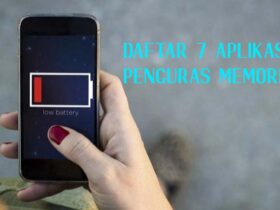 Daftar 7 Aplikasi Penguras Memori HP