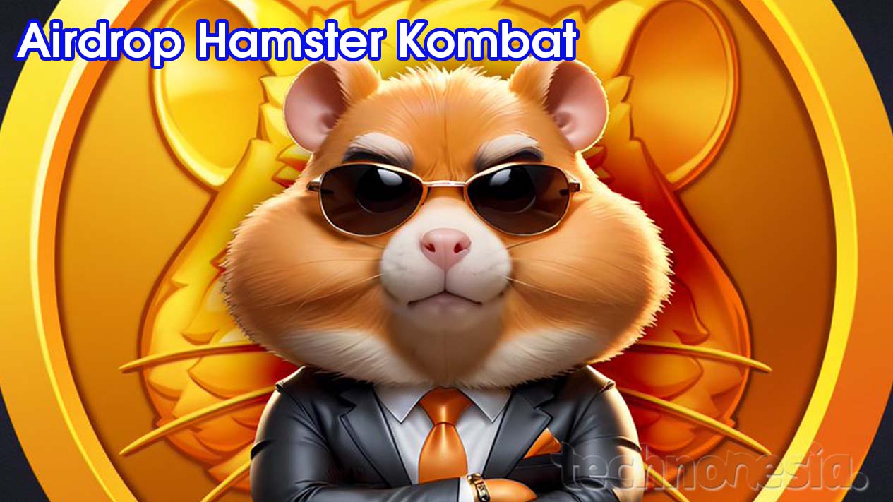 Airdrop Hamster Kombat - TechnoNesia