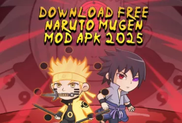 Naruto MUGEN Mod APK 2025