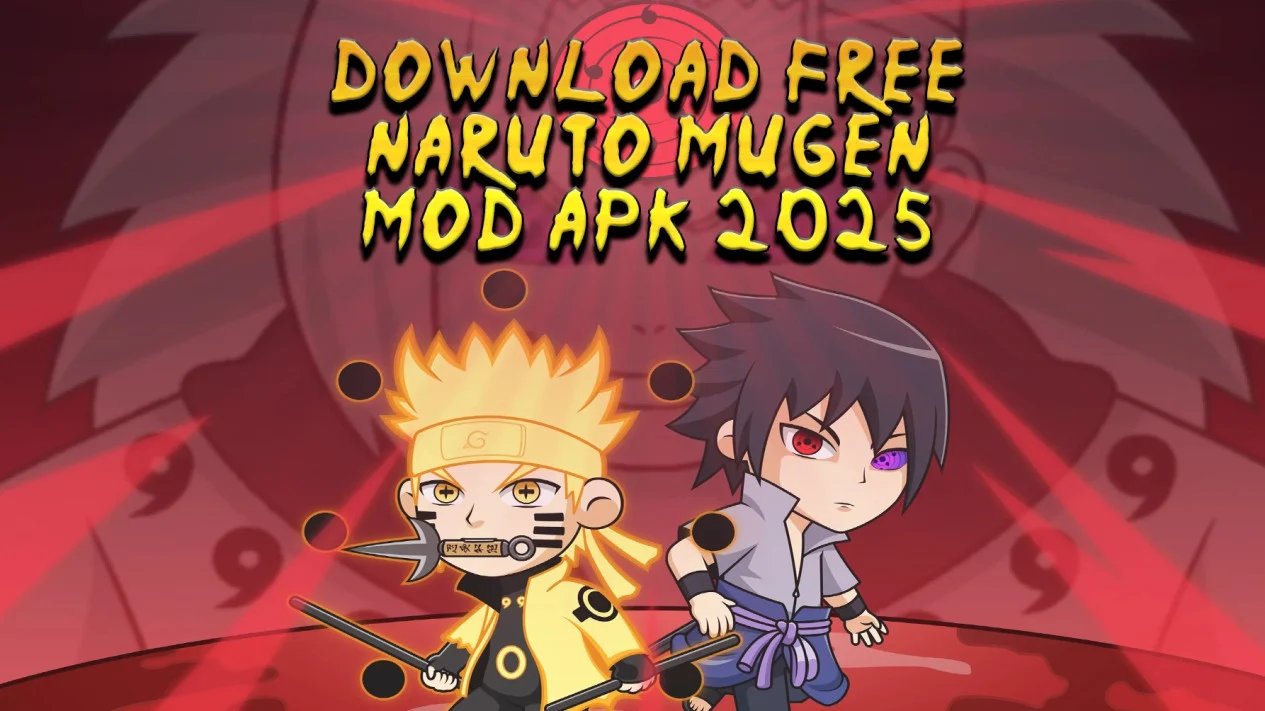 Naruto MUGEN Mod APK 2025