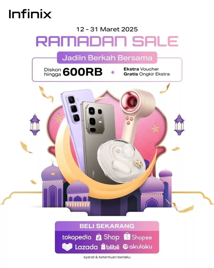 Infinix Ramadan Sale 2025 - Diskon Rp600 Ribu