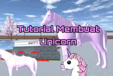 Membuat Unicorn di Sakura School Simulator