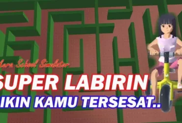 Panduan Membuat Labirin di Sakura School Simulator