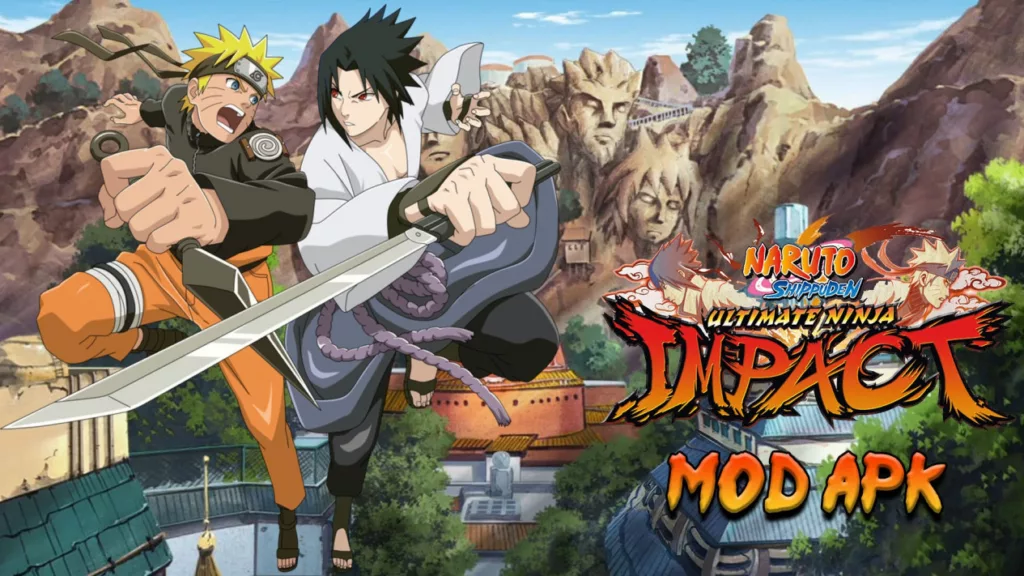 Link Download Naruto Ultimate Ninja Impact APK 2025