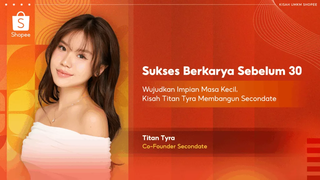 Salah satu sosok inspiratif adalah Titan Tyra, pendiri brand Secondate, yang menciptakan produk makeup dengan visi personal: membangun rasa cukup dan percaya diri bagi setiap perempuan, tanpa harus tunduk pada standar kecantikan luar.