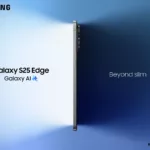 Samsung Galaxy S25 Edge, Bukti Sebuah Mahakarya Inovasi Smartphone Tipis