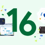 Resmi Dirilis! Ini Dia Versi Beta Terakhir Android 16 dari Google
