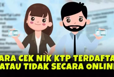 Cara Cek NIK KTP Online