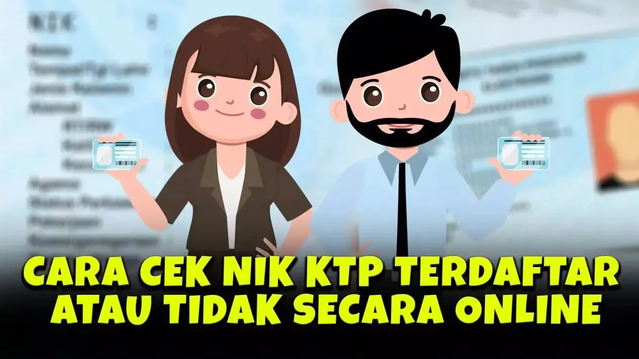 Cara Cek NIK KTP Online