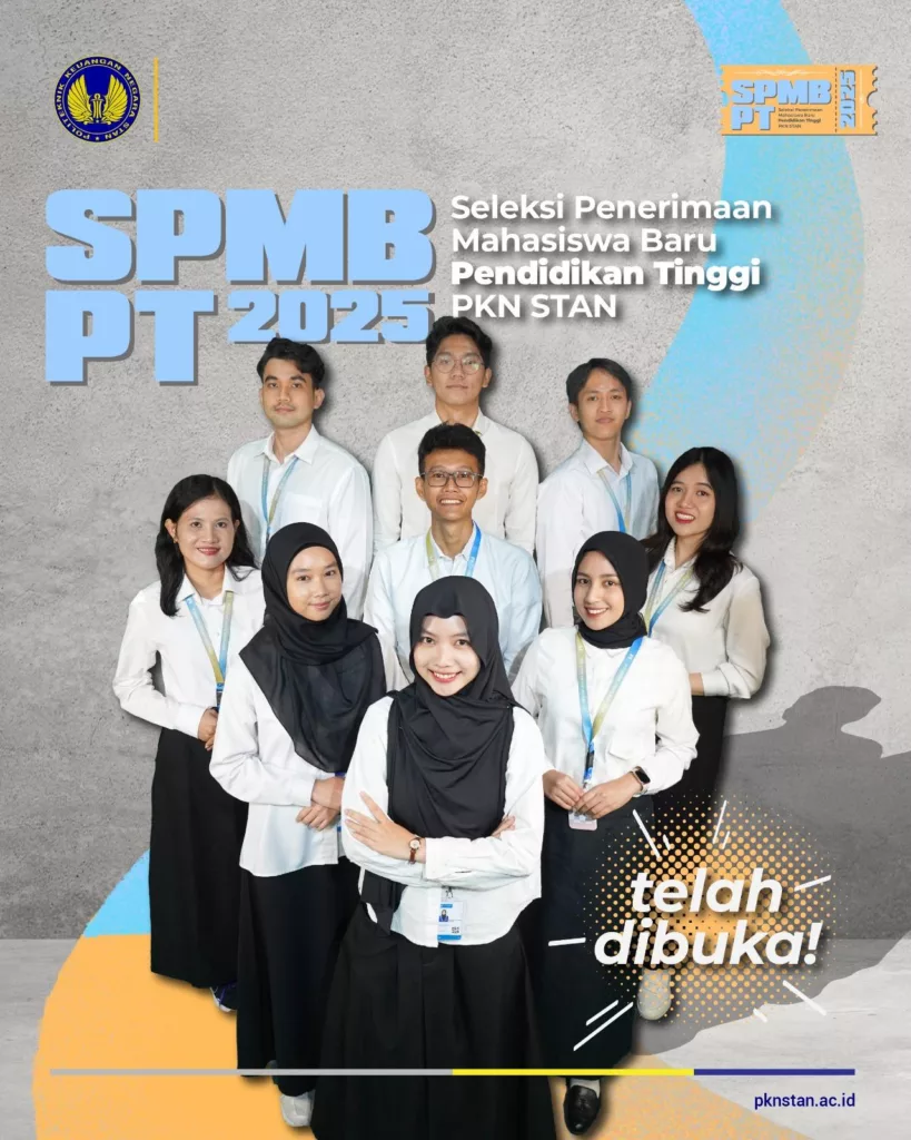 PKN STAN 2025 Resmi Buka Pendaftaran, Ini Jadwal dan Link Lengkapnya! 5 STAN 2025 Resmi Buka Pendaftaran